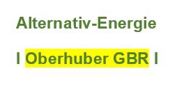 Alternativ Energie Oberhuber GbR 